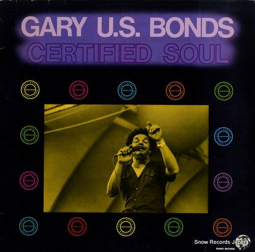 BONDS, GARY U.S. certified soul RNLP805