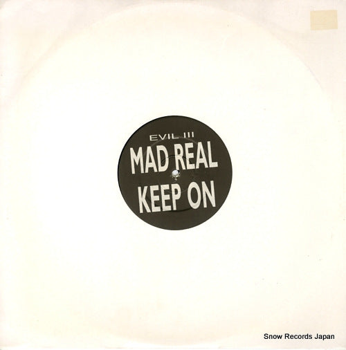UNKNOWN ARTIST mad real / keep on EVIL2