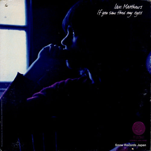 MATTHEWS, IAN if you saw thro' my eyes VEL-1002