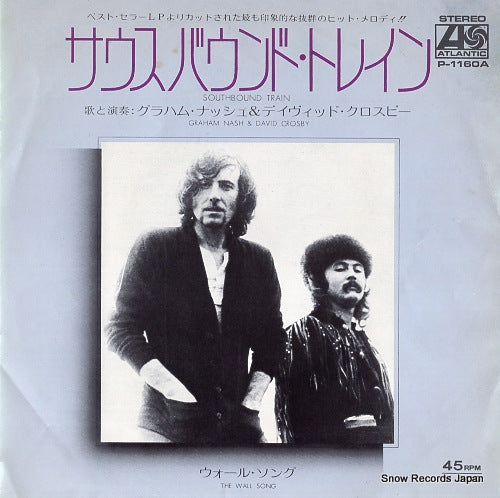 NASH, GRAHAM, AND DAVID CROSBY southbound train P-1160A