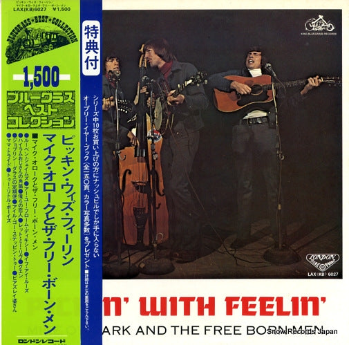 O'ROARK, MIKE, AND THE FREE BORN MEN pickin' with feelin' LAX(KB)6027