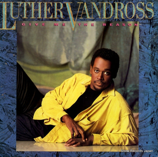 VANDROSS, LUTHER give me the reason FE40415