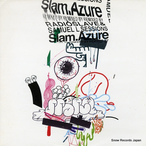 SLAM azure (remixed by radioslave & samuel l sessions) SOMA224