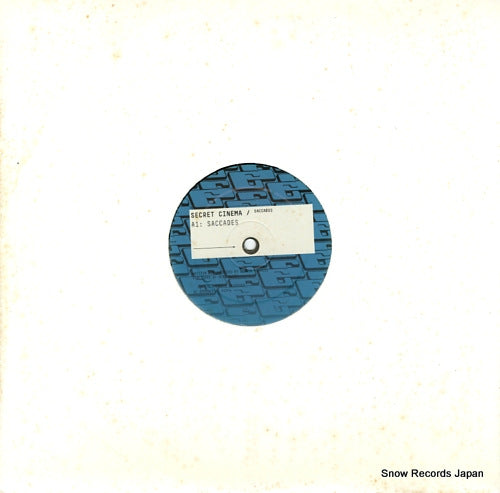 SECRET CINEMA saccades EC074