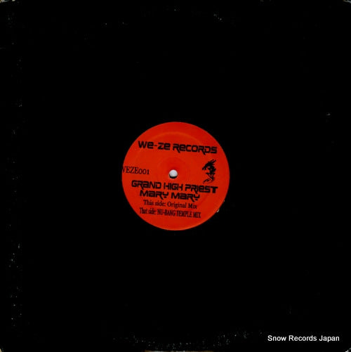 GRAND HIGH PRIEST mary mary (grand high priest hidden mixes) WEZE001