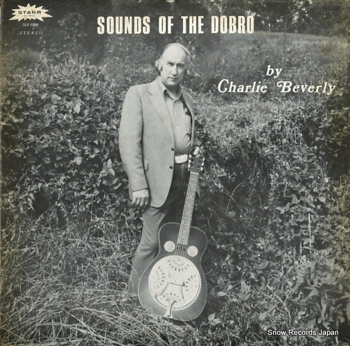 BEVERLY, CHARLIE sounds of the dobro SLP-1050