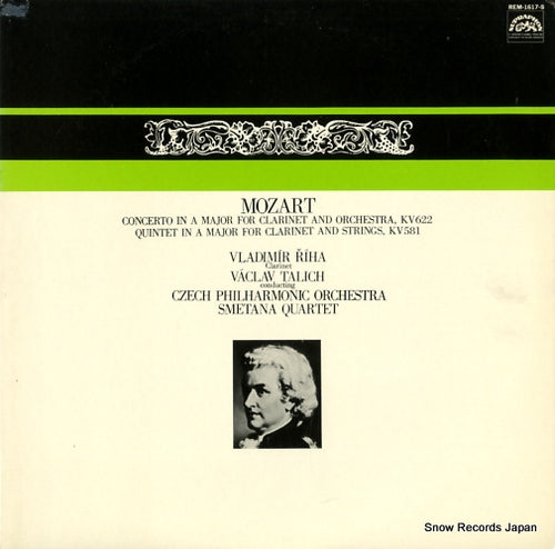 RIHA, VLADIMIR / SMETANA QUARTET mozart; concerto in a major for clarinet and orchestra kv 622/strings kv581 REM-1617-S