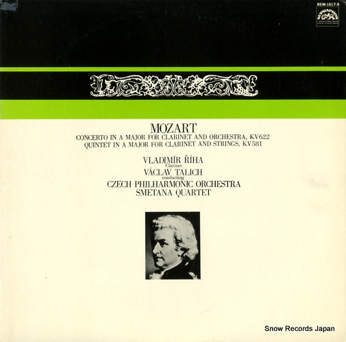 RIHA, VLADIMIR / SMETANA QUARTET mozart; concerto in a major for clarinet and orchestra kv 622/strings kv581 REM-1617-S