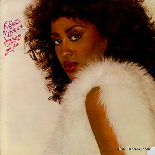 HYMAN, PHYLLIS you know how to love me AL9509