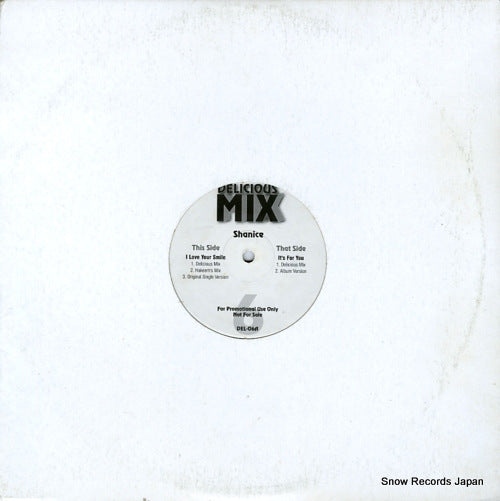 SHANICE i love your smile / it' for you DEL-06