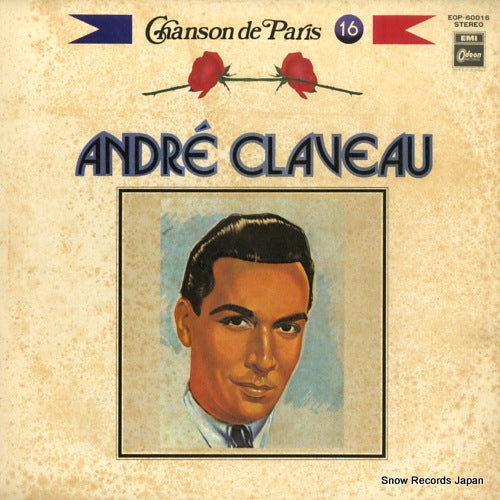 CLAVEAU, ANDRE chanson de paris vol.16 EOP-60016