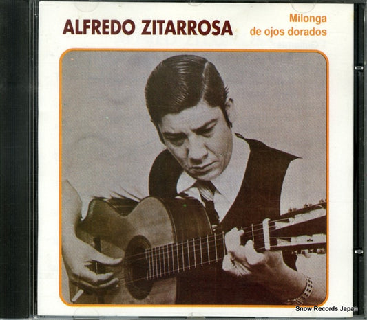 ZITARROSA, ALFREDO milonga de ojos dorados CDDP-3033 / TKF-2804
