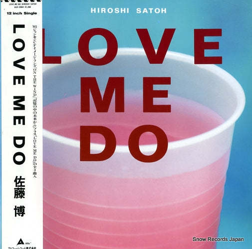 SATO, HIROSHI love me do ALR-12004