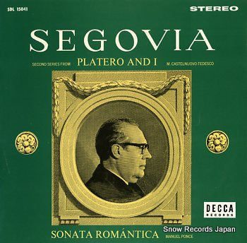 SEGOVIA, ANDRES sonata romantica / platero and i SDL15041