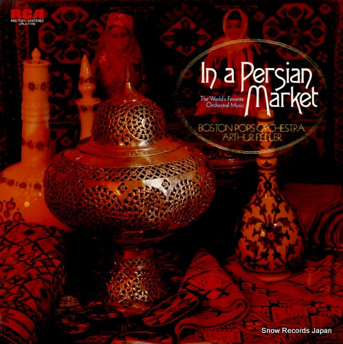 FIEDLER, ARTHUR in a persian market / the world's favorite orchestral music RVC-7001