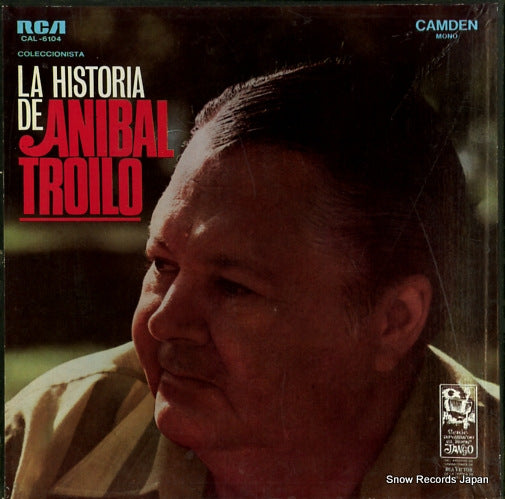 TROILO, ANIBAL la historia de anibal troilo CAL-6104