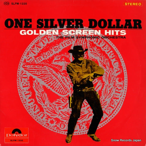 FILM SYMPHONIC ORCHESTRA, THE one silver dollar/golden screen hits SLPM-1335
