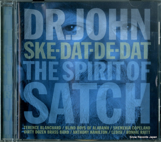 DR. JOHN ske dat de dat the spirit of satch 0888072351875