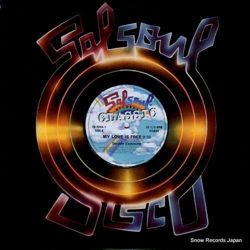 DOUBLE EXPOSURE / THE SALSOUL ORCHESTRA my love is free / ooh i love it (love break) 20-9006-1