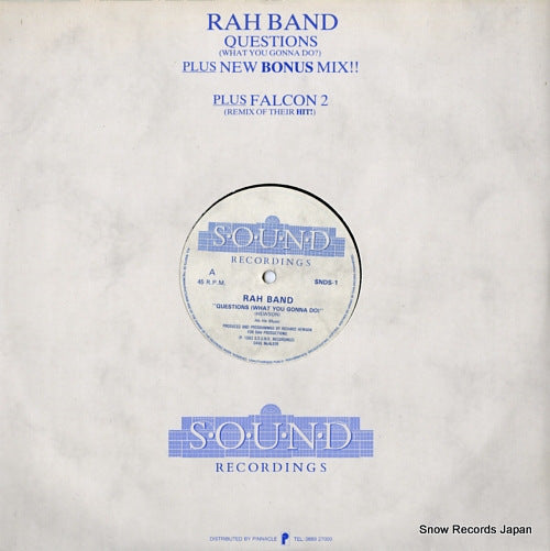 RAH BAND questions (what you gonna do) SNDS-1