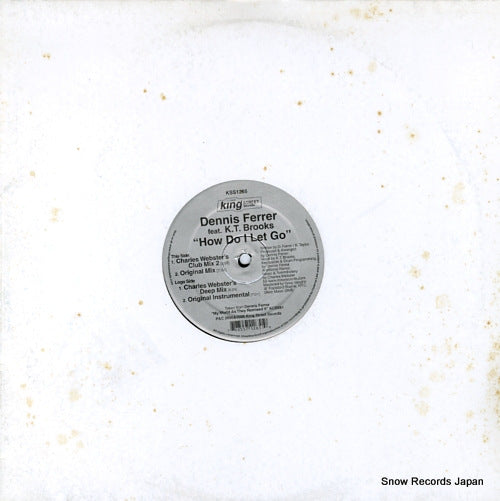 FERRER, DENNIS how do i let go KSS1265