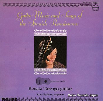 TARRAGO, RENATA guitar music and songs of the spanish renaissance SFL-8562