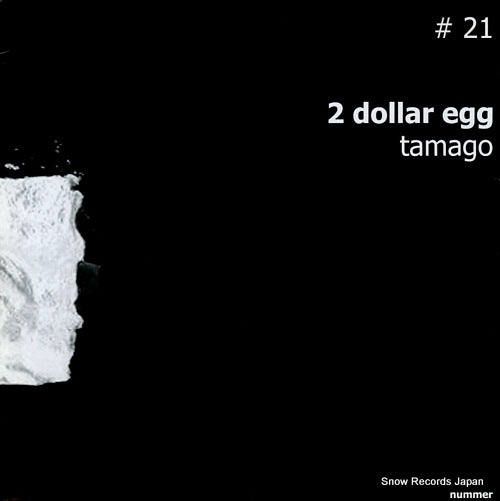 2 DOLLAR EGG tamago NUMMER#21