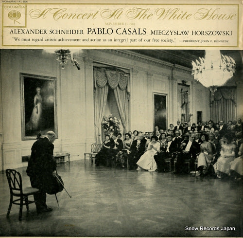 CASALS, PABLO a concert at the white house KL5726