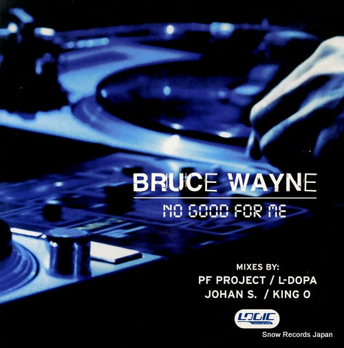 WAYNE, BRUCE no good for me 74321587051