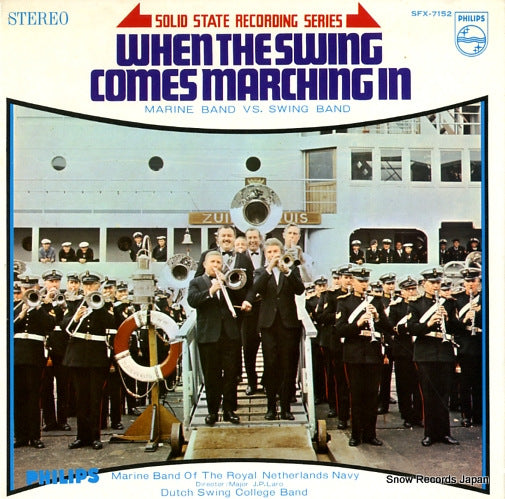MARINE BAND OF THE ROYAL NETHERLANDS NAVY when the swing comes marching in SFX-7152