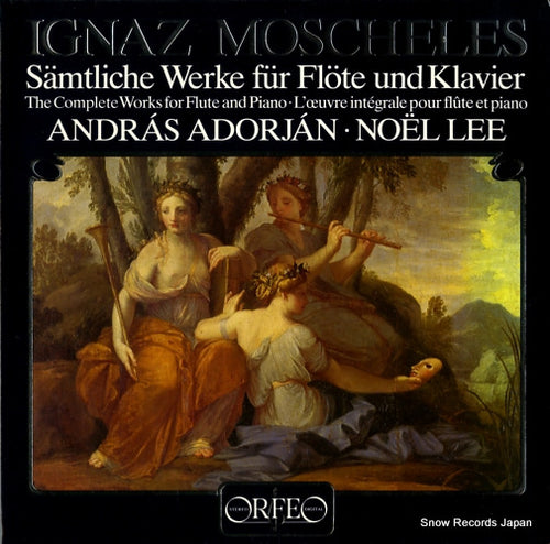 ADORJAN, ANDRAS / NOEL LEE moscheles; samtliche werke fur flote und klavier S049832H