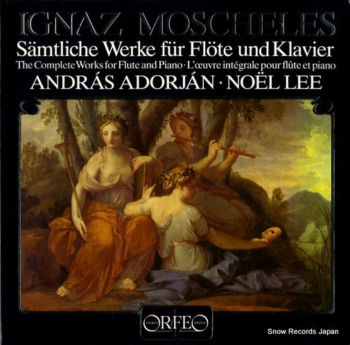 ADORJAN, ANDRAS / NOEL LEE moscheles; samtliche werke fur flote und klavier S049832H