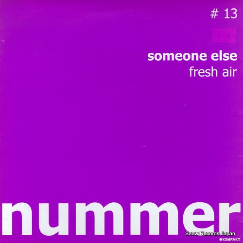 SOMEONE ELSE fresh air NUMMER13