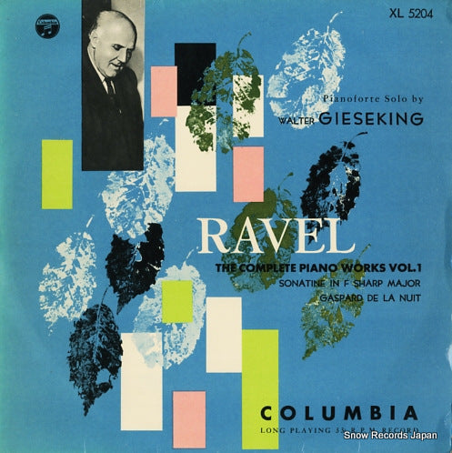 GIESEKING, WALTER ravel; the complete piano works vol.1 XL5204