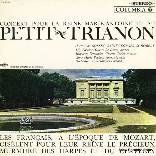 PAILLARD, JEAN-FRANCOIS concert pour la reine marie-antoinette au petit trianon OS-852-R