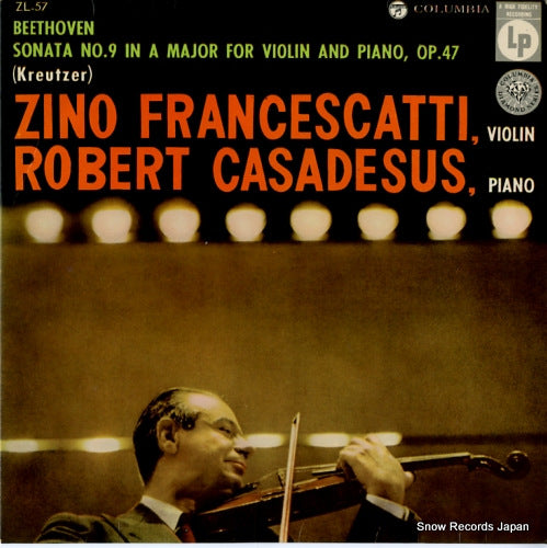 FRANCESCATTI, ZINO / ROBERT CASADESUS beethoven; sonata no.9 in a major for violin and piano op.47 ZL-57