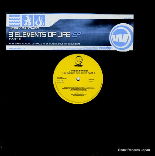 SANTIAGO, JEREMIAS 3 elements of life wp part 2 WR1328