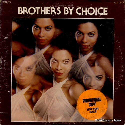 BROTHERS BY CHOICE brothers by choice ALA-1983