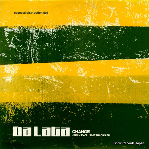 DA LATA change (japan exclusive tracks ep) ESPD-003