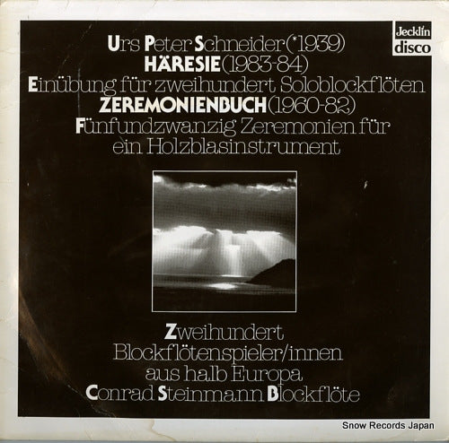 SCHNEIDER, URS PETER / CONRAD STEINMANN haresie/zeremonienbuch D-591