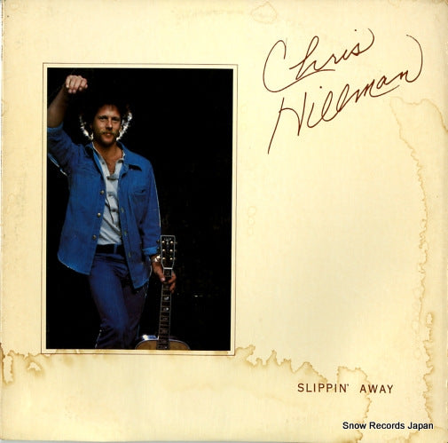 HILLMAN, CHRIS slippin' away 7E-1062