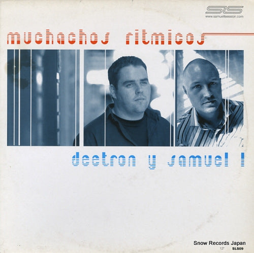 DEETRON, AND SAMUEL L muchachos ritmicos SLS09
