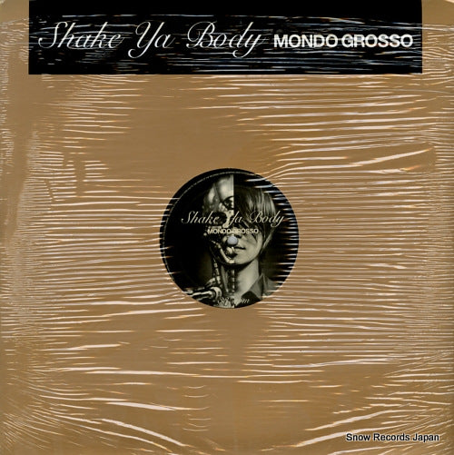 MONDO GROSSO shake ya body AIJL5212