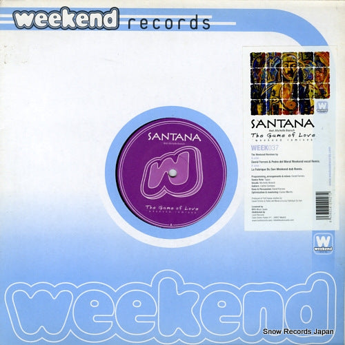 SANTANA the game of love (weekend remixes) WEEK037