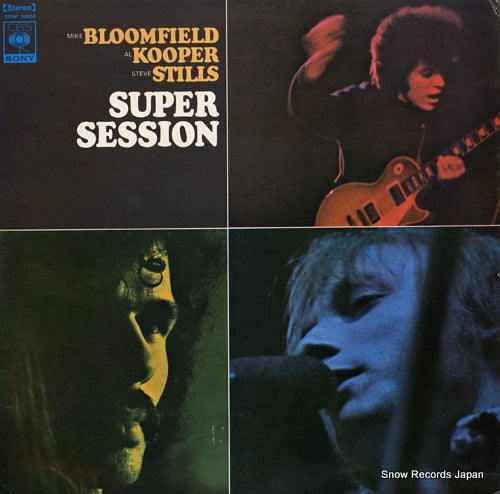 BLOOMFIELD, MIKE/AL KOOPER/STEVE STILLS super session SONP50058