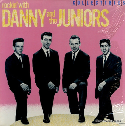 DANNY AND THE JUNIORS rockin' with danny and the juniors MCA-1555