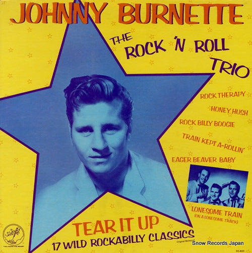 BURNETTE, JOHNNY tear it up SS-8001