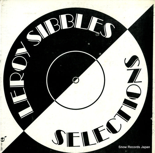 SIBBLES, LEROY selections LSLP002