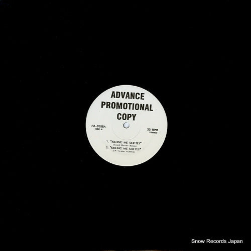 FUGEES killing me softly PA-8558