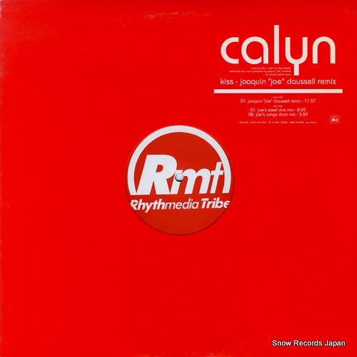 CALYN kiss - joaquin "joe" claussell remix RMT-C001